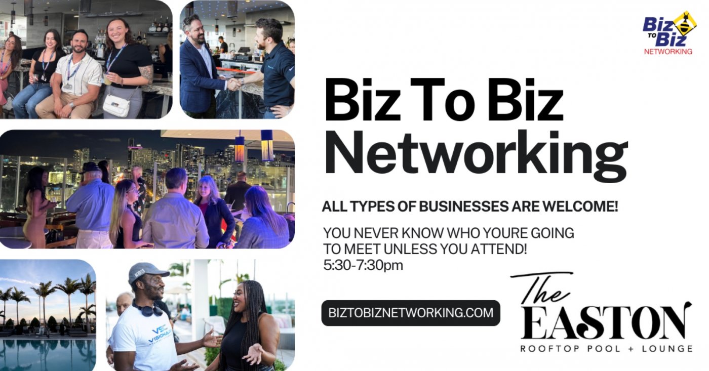 Biz To Biz Networking at The Easton Rooftop