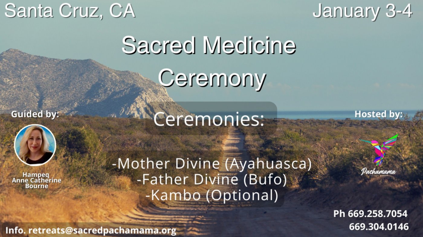 Sacred Medicine Ceremony
