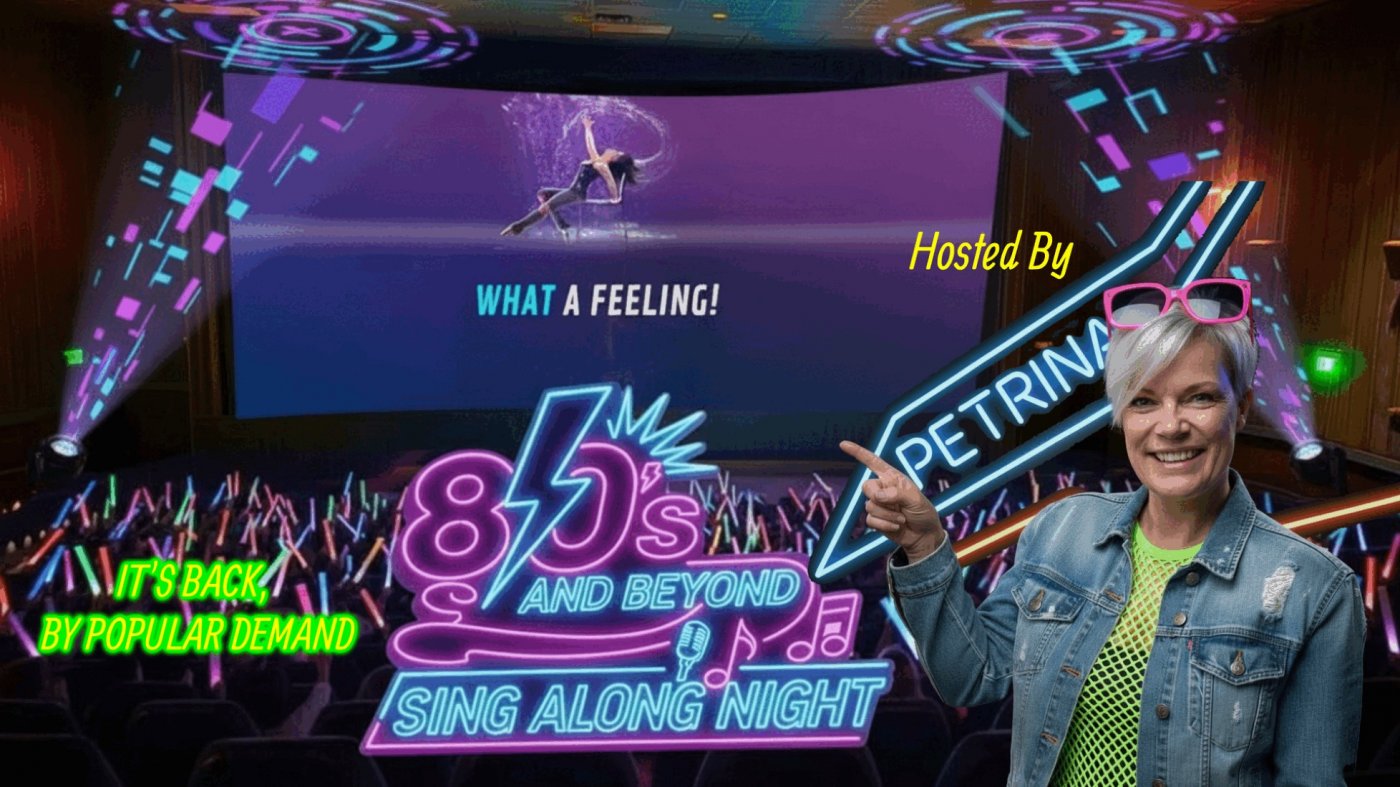 80's and Beyond Sing Along Dress Up Show Night & Competition - Hosted by Petrina