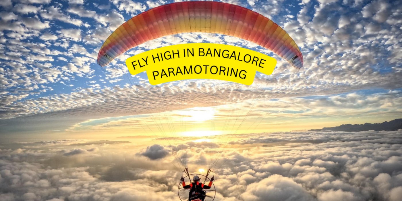 Paramotoring in Bangalore