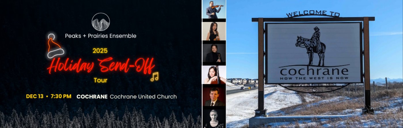 Peaks + Prairies Ensemble \u2022 Live in Cochrane \u2022 2025 Holiday Send-Off Tour