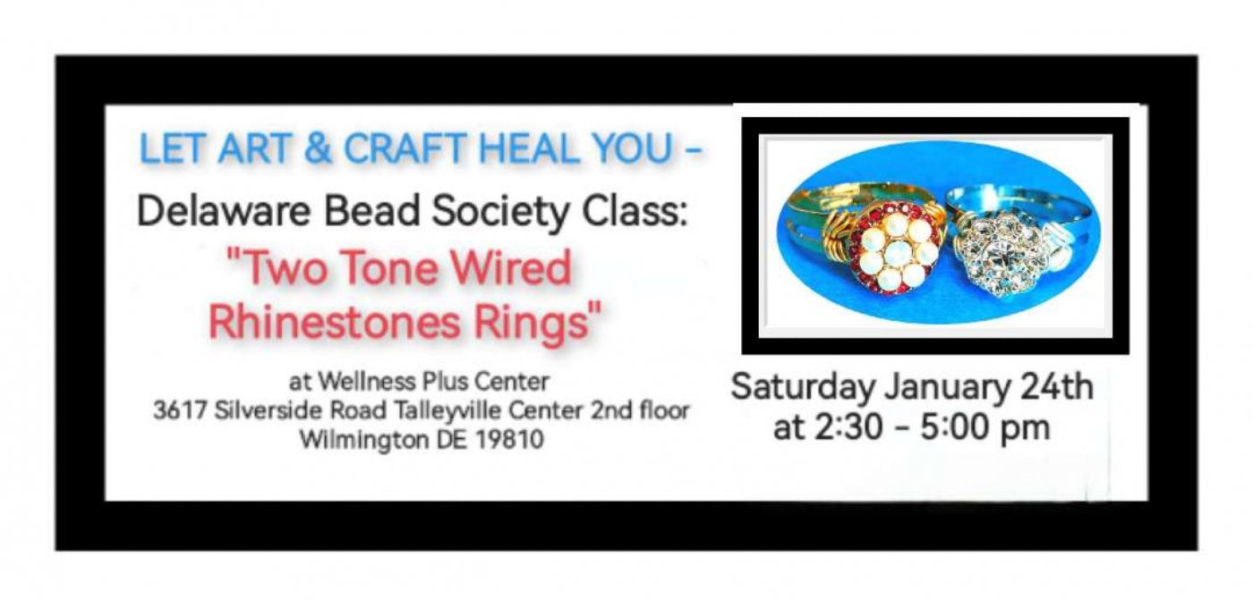 Bead Society Class: "Two Tone Wired Rhinestones Rings"
