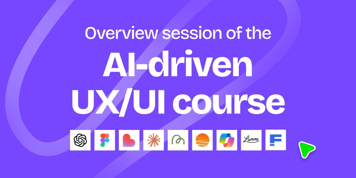 Overview session of the AI-Powered UX\/UI course