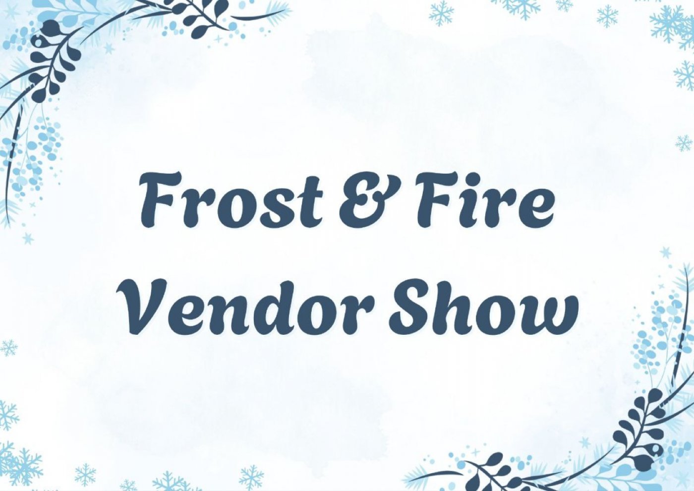 Frost and FIRE DayGlow 