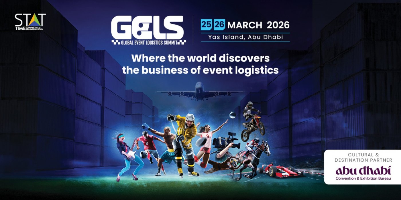 Global Event Logistics Summit 2026 |  Yas Island, Abu Dhabi | GELS