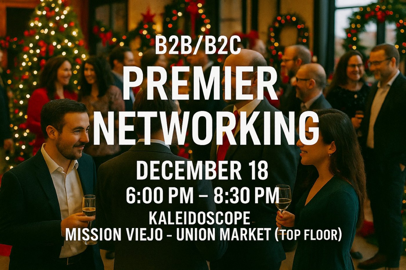 Premier B2B\/B2C Holiday Networking Party