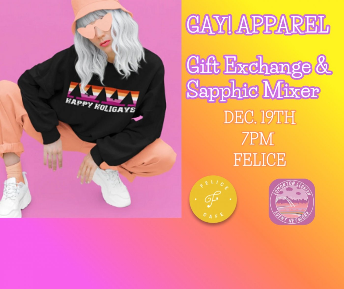 Gay Apparel: a Holiday Gift Exchange & Sapphic Mixer