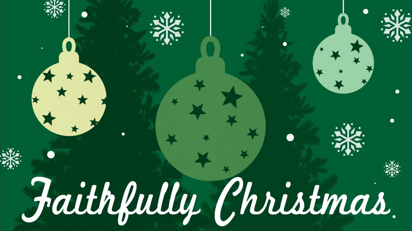 "Faithfully Christmas" Brass & Organ Concert