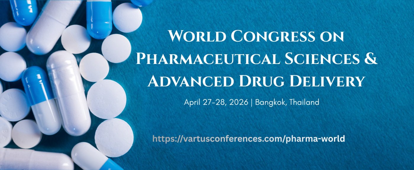 World Congress on Pharmaceutical Sciences & Advanced Drug Delivery
