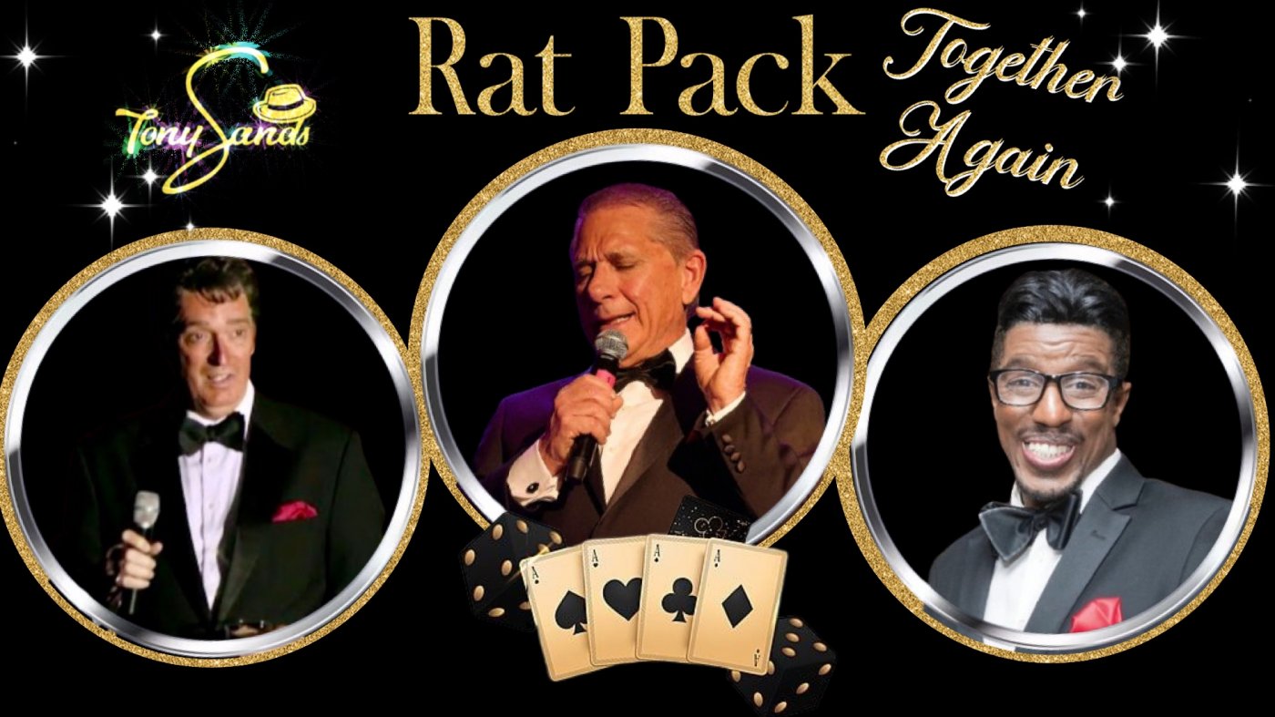 \u2018Rat Pack Together Again\u2019 with LIVE BAND