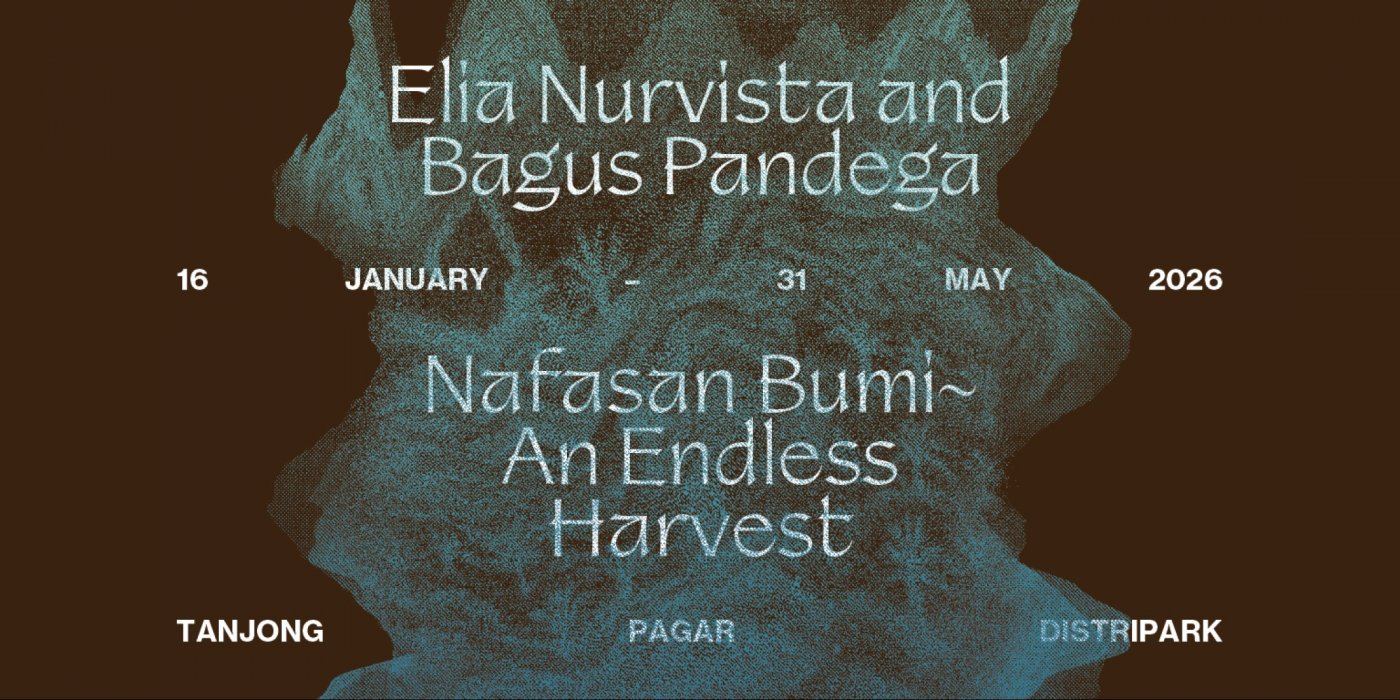 Elia Nurvista and Bagus Pandega: Nafasan Bumi ~ An Endless Harvest