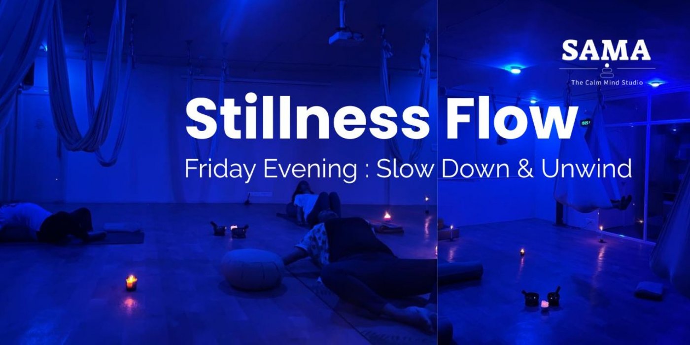 Stillness Flow - Friday Eve post-work wind-down