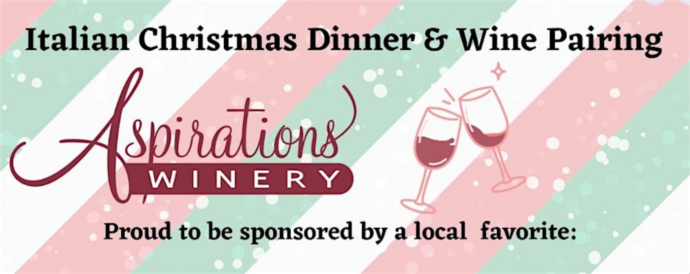 Italian Christmas Dinner & Wine Pairing