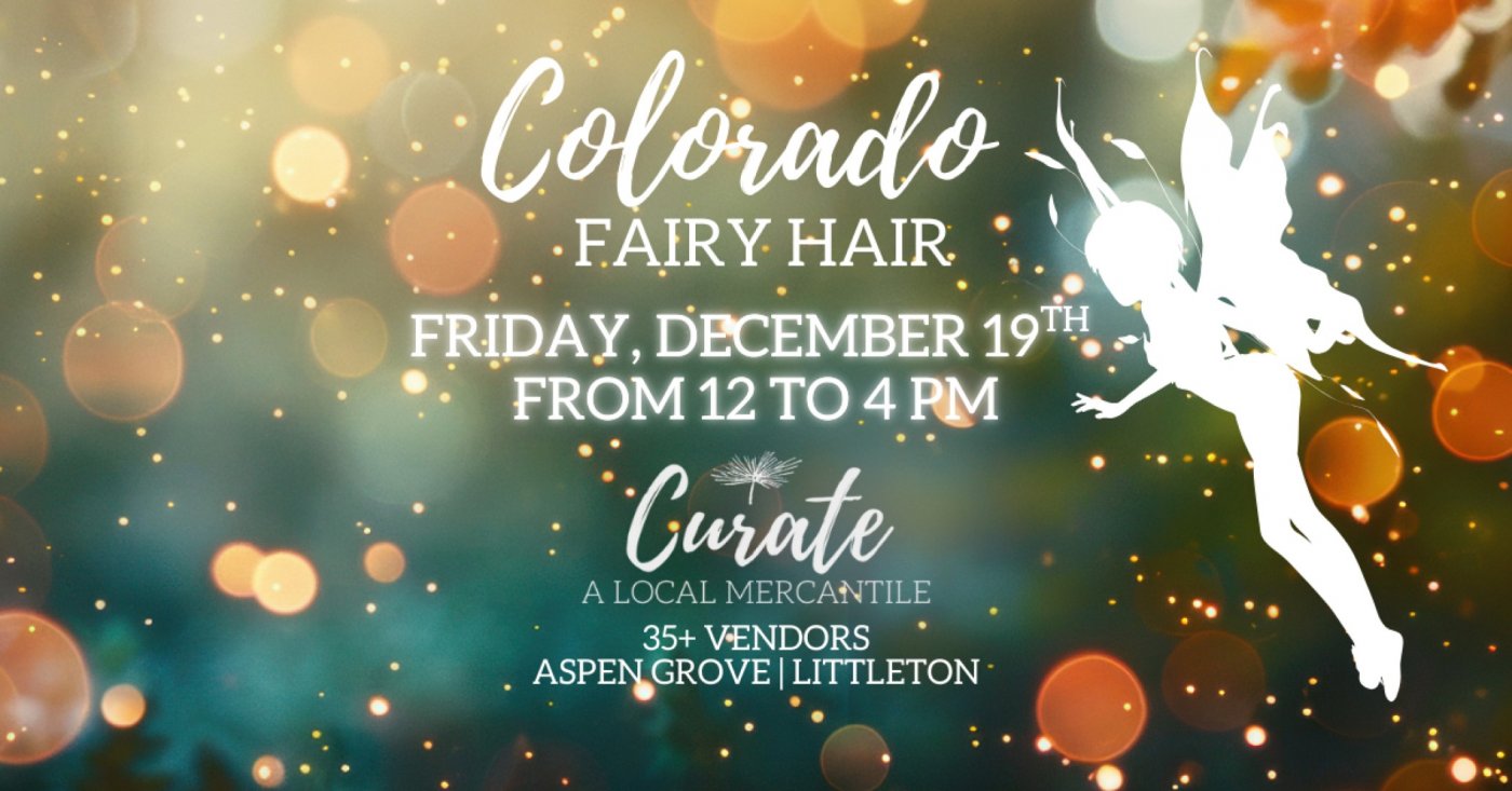 Colorado Fairy Hair at Curate Mercantile Aspen Grove