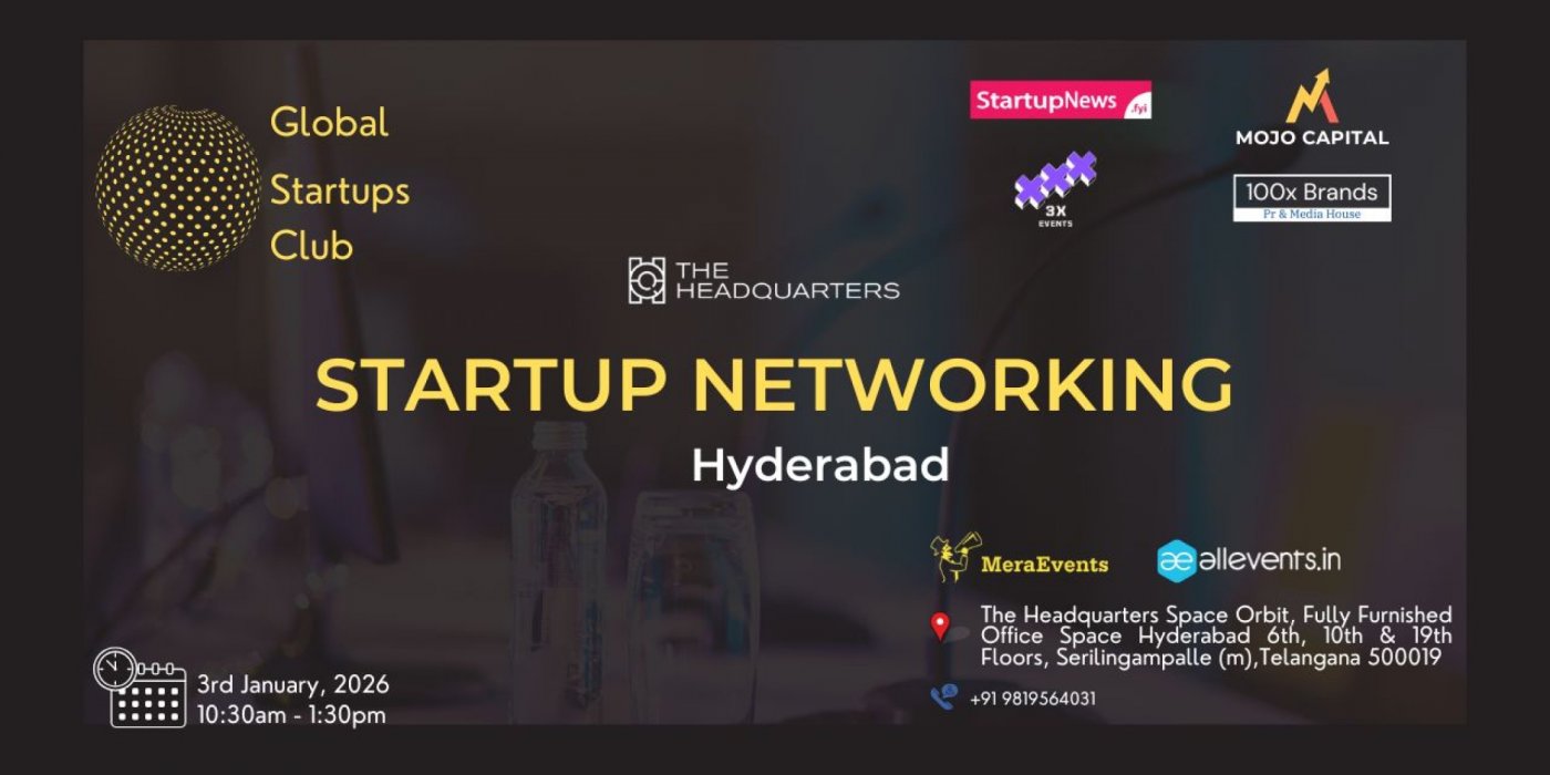 GLOBAL STARTUPS CLUB l STARTUP NETWORKING Hyderabad 2026