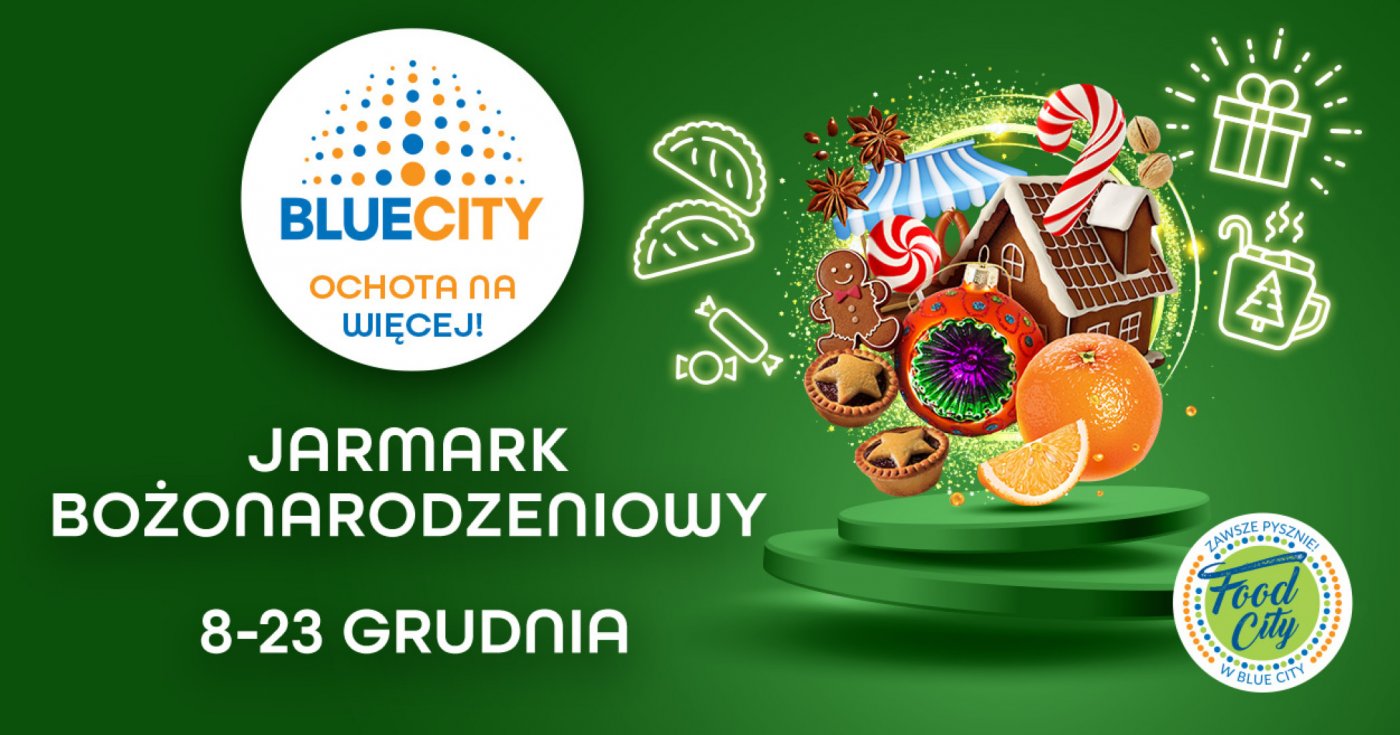 Jarmark \u015awi\u0105teczny w Blue City zaprasza!