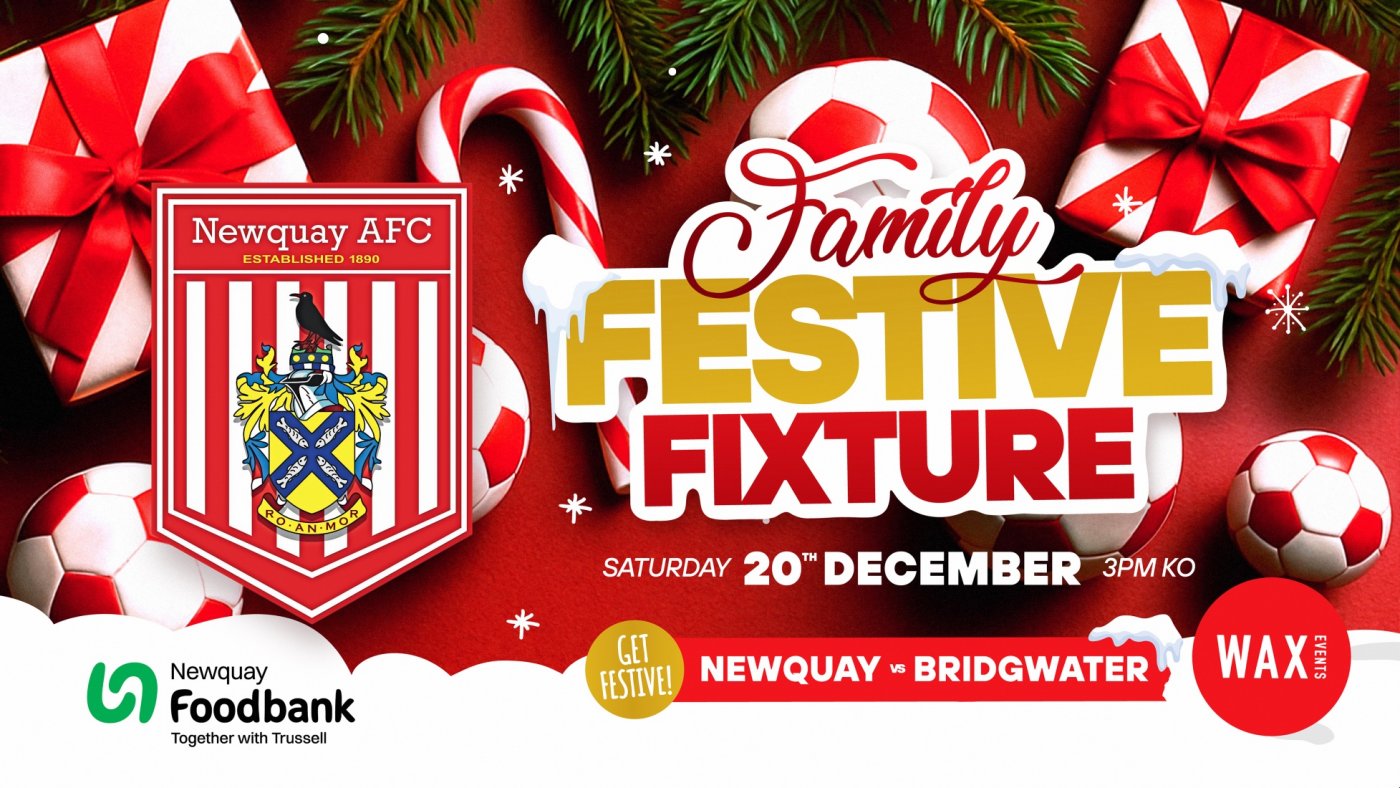 Festive Fixture - Newquay AFC vs Bridgwater United
