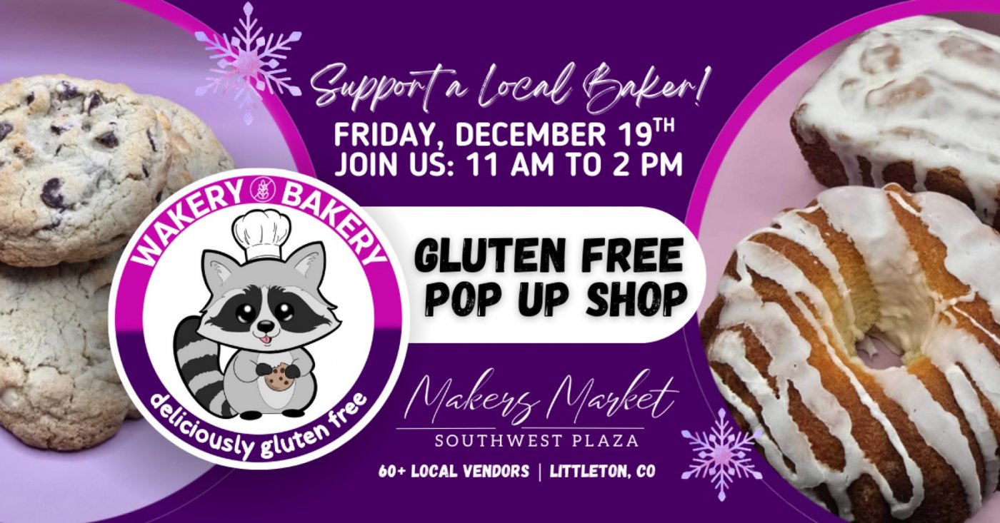 Gluten Free Pop Up with Wakery Bakery
