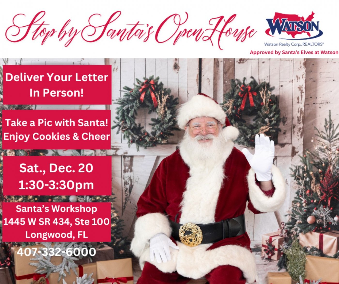 Santa's Open House at Watson Realty in Longwood