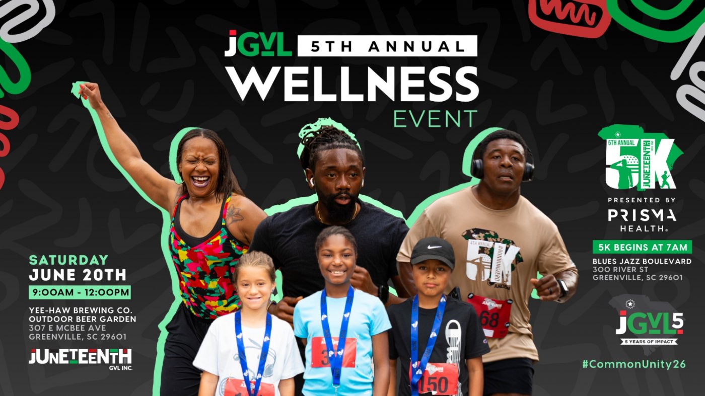 Juneteenth GVL Wellness Event