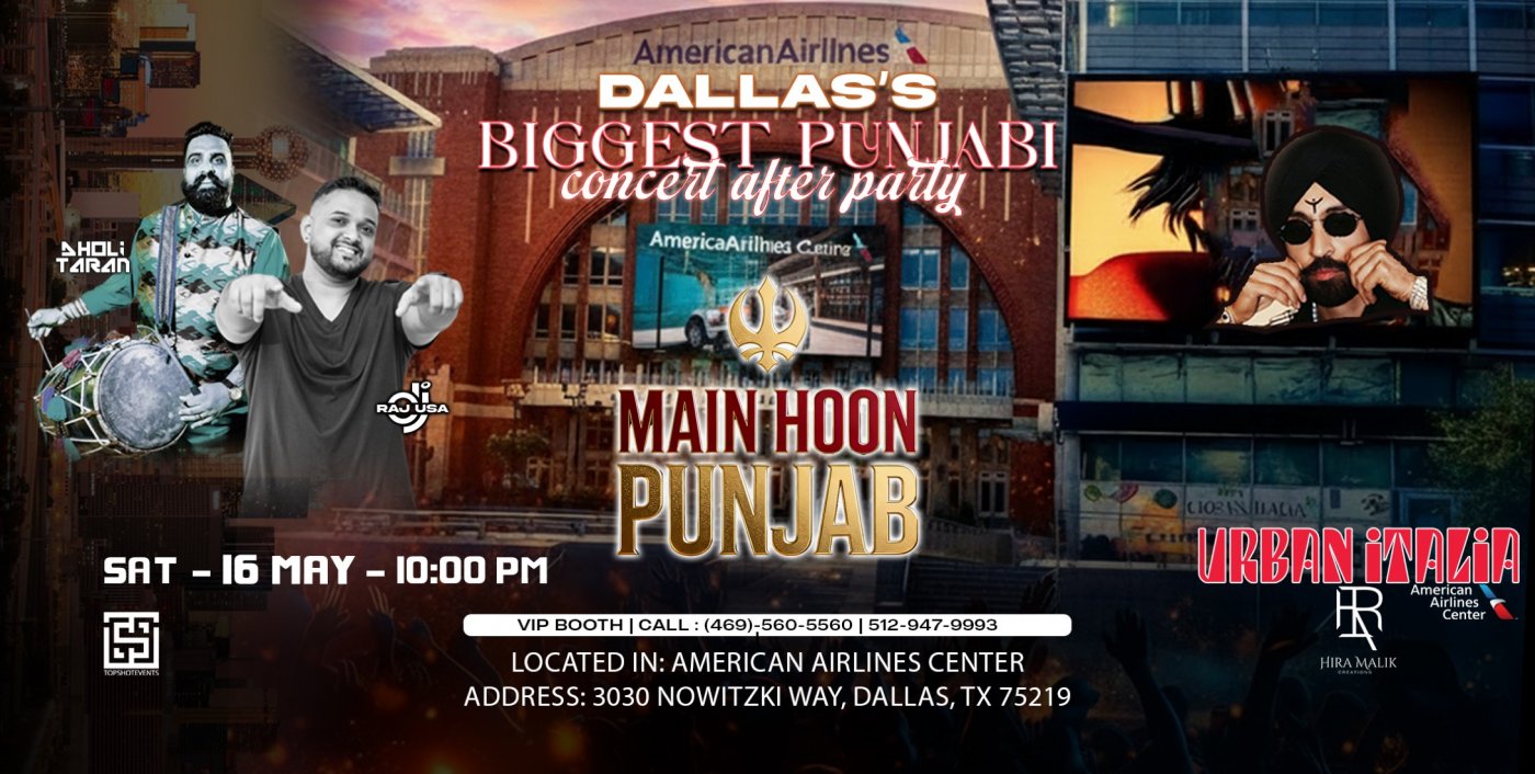 DALLAS'S BIGGEST PUNJABI  AFTER CONCERT PARTY | MAIN HOON PUNJAB
