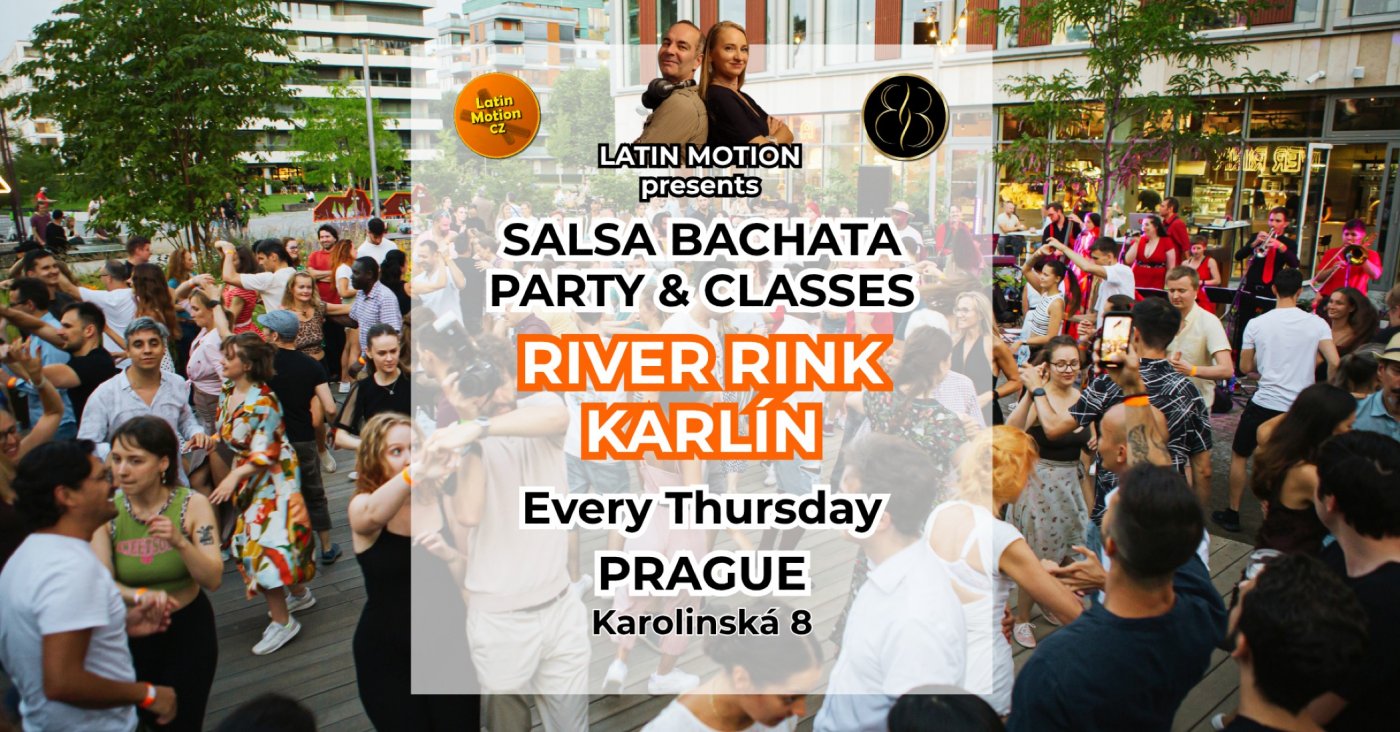 Salsa and bachata open air at River Rink Karl\u00edn \u2b50\ufe0f