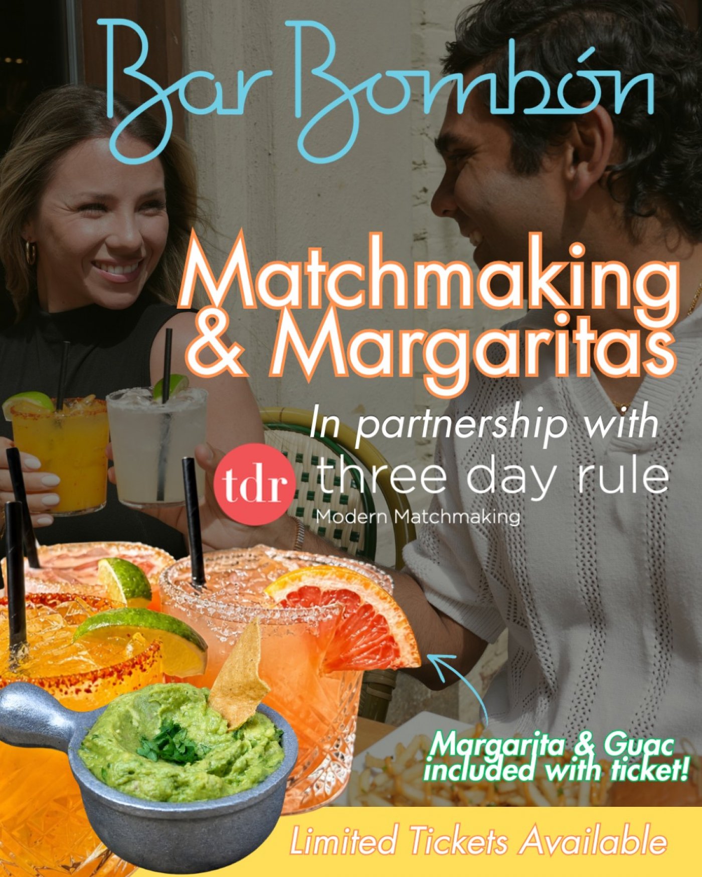 Matchmaking & Margaritas at Bar Bomb\u00f3n