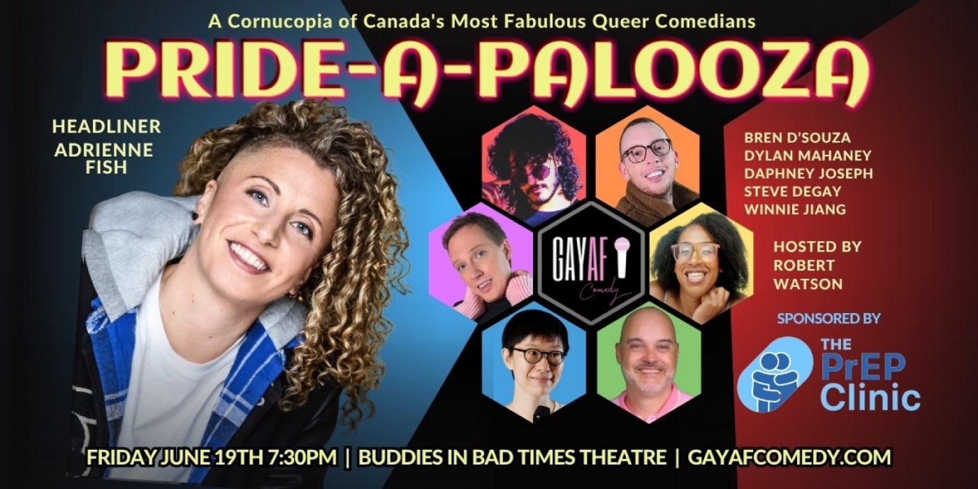 Gay AF Comedy Pride-A-Palooza