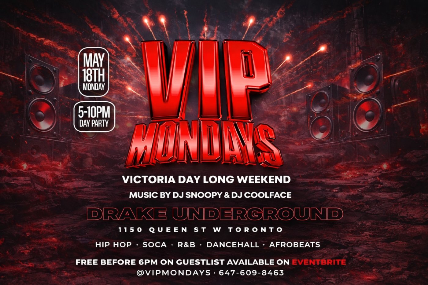 Victoria Day Day Party \u2013 VIP Mondays | Soca, Dancehall, Hip Hop & R&B