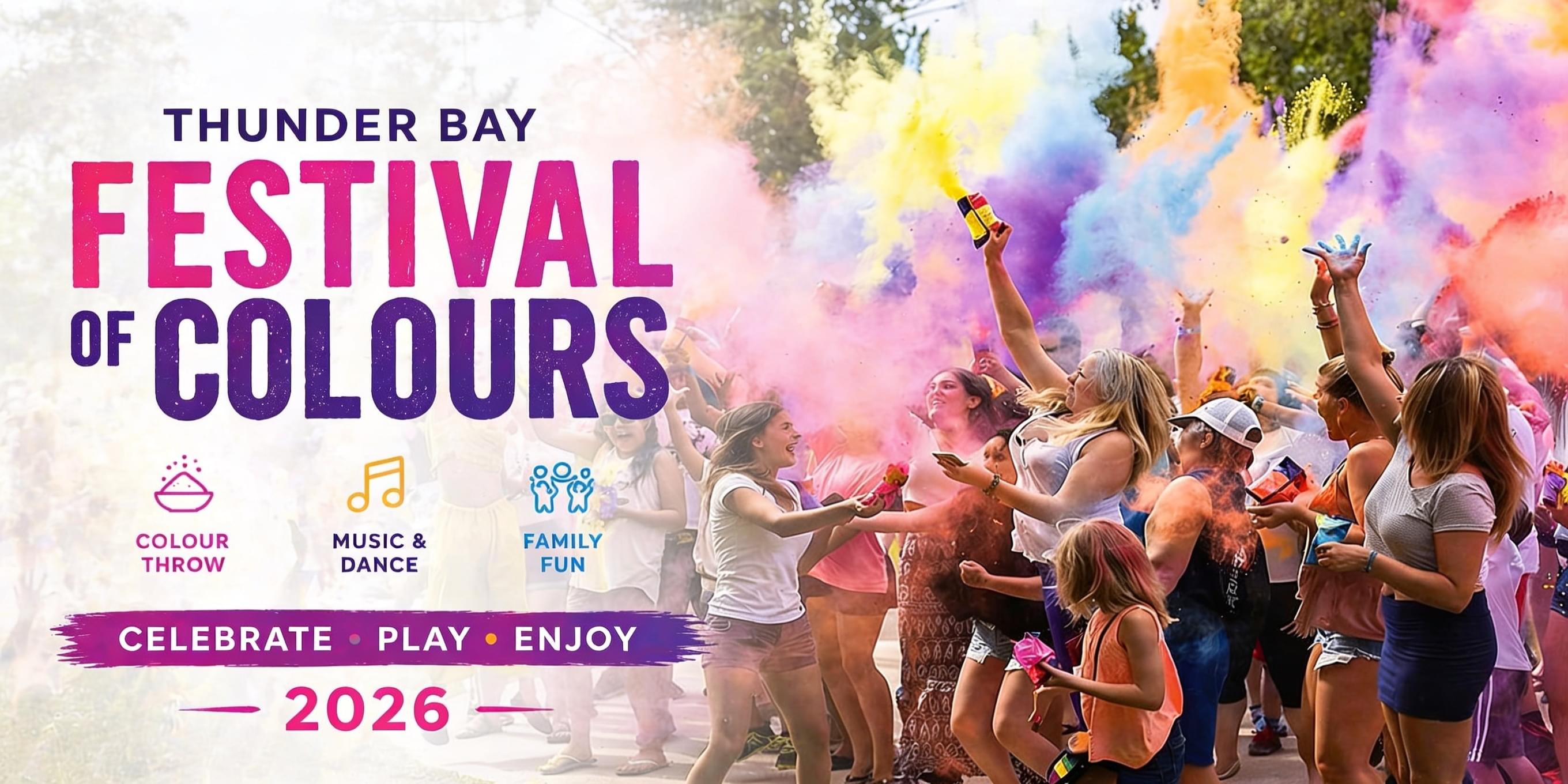 FESTIVAL OF COLOURS- THUNDER BAY (2026)
